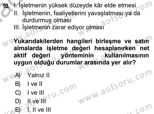 Finansal Yönetim 2 Dersi 2018 - 2019 Yılı (Final) Dönem Sonu Sınav Soruları 10. Soru