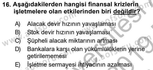 Finansal Yönetim 2 Dersi 2018 - 2019 Yılı (Final) Dönem Sonu Sınav Soruları 16. Soru
