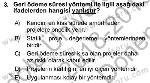 Finansal Yönetim 2 Dersi 2018 - 2019 Yılı (Final) Dönem Sonu Sınav Soruları 3. Soru