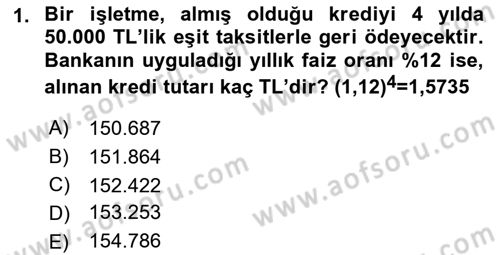 Finansal Yönetim 2 Dersi 2018 - 2019 Yılı Yaz Okulu Sınavı 1. Soru