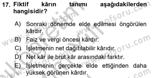 Finansal Yönetim 2 Dersi 2018 - 2019 Yılı Yaz Okulu Sınavı 17. Soru