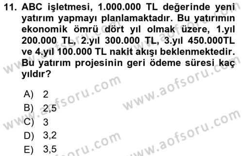 Finansal Yönetim 2 Dersi 2020 - 2021 Yılı Yaz Okulu Sınav Soruları 11. Soru