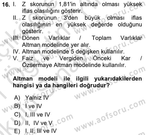 Finansal Yönetim 2 Dersi 2020 - 2021 Yılı Yaz Okulu Sınav Soruları 16. Soru