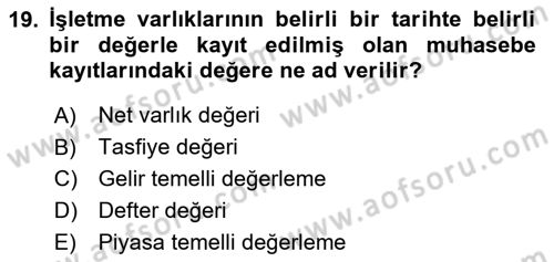 Finansal Yönetim 2 Dersi 2020 - 2021 Yılı Yaz Okulu Sınav Soruları 19. Soru