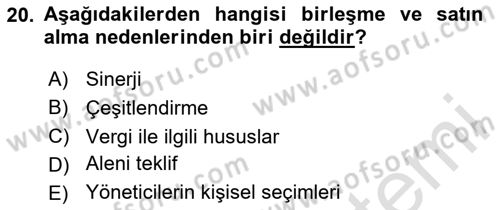 Finansal Yönetim 2 Dersi 2020 - 2021 Yılı Yaz Okulu Sınav Soruları 20. Soru