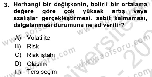 Finansal Yönetim 2 Dersi 2020 - 2021 Yılı Yaz Okulu Sınav Soruları 3. Soru