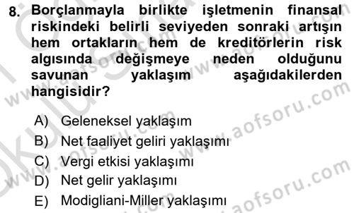 Finansal Yönetim 2 Dersi 2020 - 2021 Yılı Yaz Okulu Sınav Soruları 8. Soru