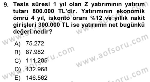 Finansal Yönetim 2 Dersi 2020 - 2021 Yılı Yaz Okulu Sınav Soruları 9. Soru