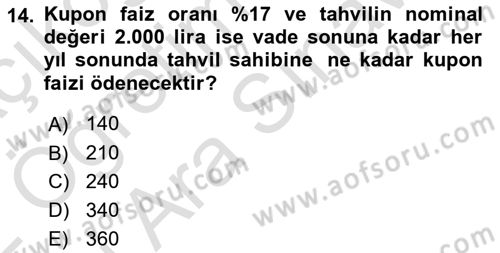 Finansal Yönetim 2 Dersi 2021 - 2022 Yılı (Vize) Ara Sınavı 14. Soru