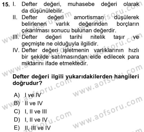 Finansal Yönetim 2 Dersi 2021 - 2022 Yılı (Vize) Ara Sınavı 15. Soru