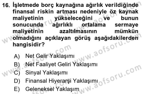 Finansal Yönetim 2 Dersi 2021 - 2022 Yılı (Vize) Ara Sınavı 16. Soru