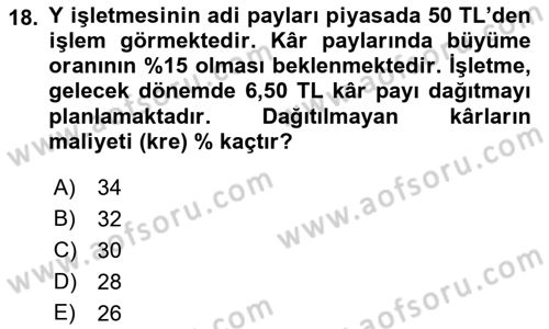 Finansal Yönetim 2 Dersi 2021 - 2022 Yılı (Vize) Ara Sınavı 18. Soru