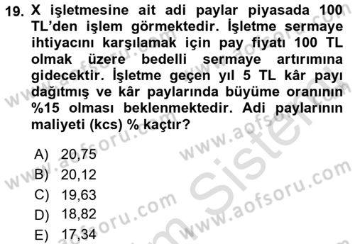 Finansal Yönetim 2 Dersi 2021 - 2022 Yılı (Vize) Ara Sınavı 19. Soru