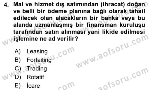 Finansal Yönetim 2 Dersi 2021 - 2022 Yılı (Vize) Ara Sınavı 4. Soru