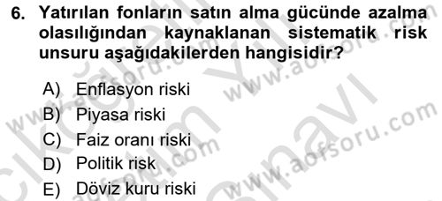 Finansal Yönetim 2 Dersi 2021 - 2022 Yılı (Vize) Ara Sınavı 6. Soru