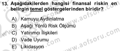 Finansal Yönetim 2 Dersi 2021 - 2022 Yılı (Final) Dönem Sonu Sınav Soruları 13. Soru