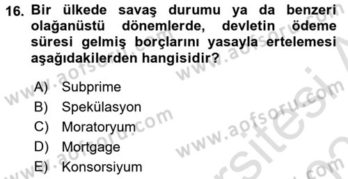 Finansal Yönetim 2 Dersi 2021 - 2022 Yılı (Final) Dönem Sonu Sınav Soruları 16. Soru