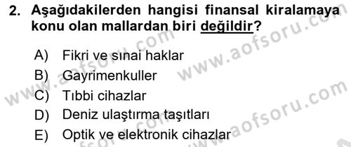 Finansal Yönetim 2 Dersi 2021 - 2022 Yılı (Final) Dönem Sonu Sınav Soruları 2. Soru