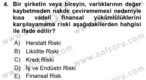 Finansal Yönetim 2 Dersi 2021 - 2022 Yılı (Final) Dönem Sonu Sınav Soruları 4. Soru