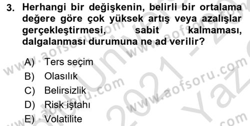 Finansal Yönetim 2 Dersi 2021 - 2022 Yılı Yaz Okulu Sınav Soruları 3. Soru