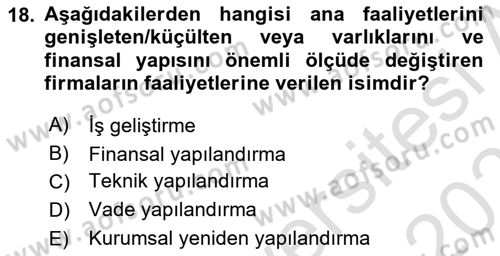 Finansal Yönetim 2 Dersi 2022 - 2023 Yılı Yaz Okulu Sınav Soruları 18. Soru