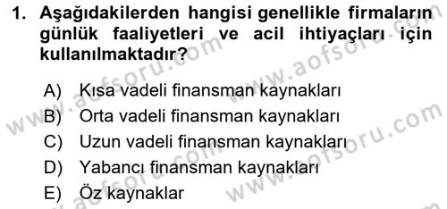 Finansal Yönetim 2 Dersi 2023 - 2024 Yılı (Vize) Ara Sınav Soruları 1. Soru