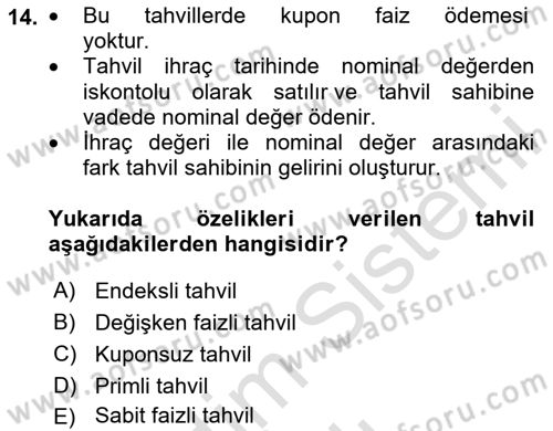 Finansal Yönetim 2 Dersi 2023 - 2024 Yılı (Vize) Ara Sınav Soruları 14. Soru