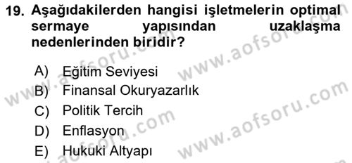 Finansal Yönetim 2 Dersi 2023 - 2024 Yılı (Vize) Ara Sınav Soruları 19. Soru