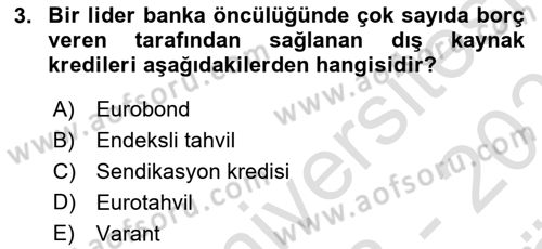 Finansal Yönetim 2 Dersi 2023 - 2024 Yılı (Vize) Ara Sınav Soruları 3. Soru