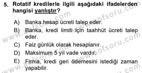 Finansal Yönetim 2 Dersi 2023 - 2024 Yılı (Vize) Ara Sınav Soruları 5. Soru