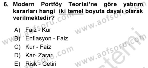 Finansal Yönetim 2 Dersi 2023 - 2024 Yılı (Vize) Ara Sınav Soruları 6. Soru