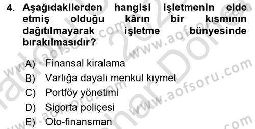 Finansal Yönetim 2 Dersi 2023 - 2024 Yılı (Final) Dönem Sonu Sınav Soruları 4. Soru