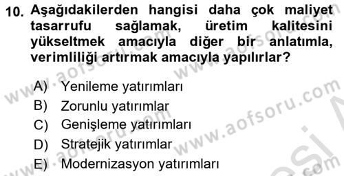Finansal Yönetim 2 Dersi 2023 - 2024 Yılı Yaz Okulu Sınav Soruları 10. Soru