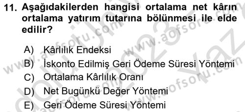 Finansal Yönetim 2 Dersi 2023 - 2024 Yılı Yaz Okulu Sınav Soruları 11. Soru