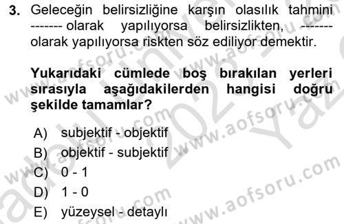 Finansal Yönetim 2 Dersi 2023 - 2024 Yılı Yaz Okulu Sınav Soruları 3. Soru