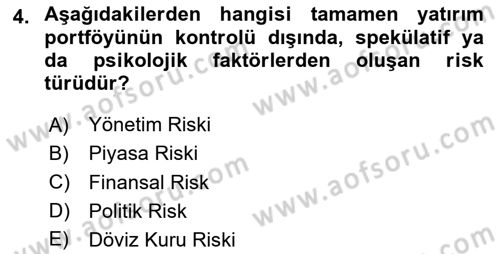 Finansal Yönetim 2 Dersi 2023 - 2024 Yılı Yaz Okulu Sınav Soruları 4. Soru