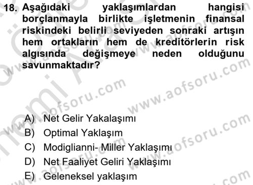 Finansal Yönetim 2 Dersi 2024 - 2025 Yılı (Vize) Ara Sınav Soruları 18. Soru
