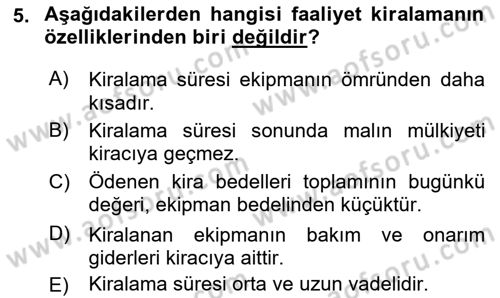 Finansal Yönetim 2 Dersi 2024 - 2025 Yılı (Vize) Ara Sınav Soruları 5. Soru