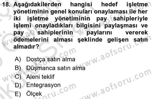 Finansal Yönetim 2 Dersi 2024 - 2025 Yılı Yaz Okulu Sınav Soruları 18. Soru