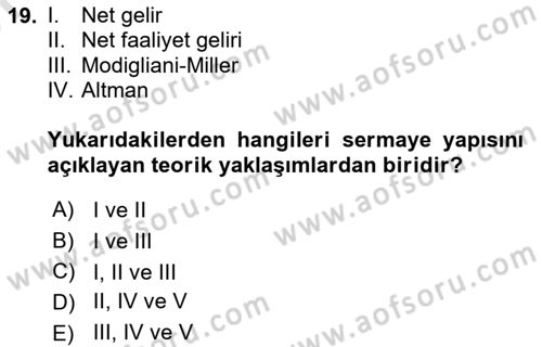 Finansal Yönetim 2 Dersi 2025 - 2026 Yılı (Vize) Ara Sınav Soruları 19. Soru