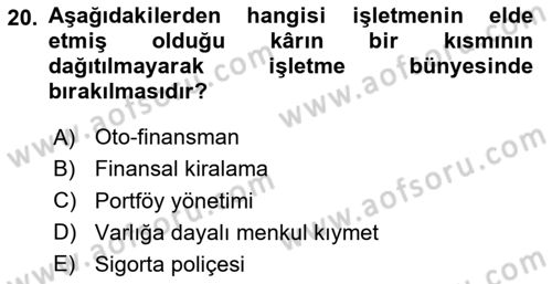 Finansal Yönetim 2 Dersi 2025 - 2026 Yılı (Vize) Ara Sınav Soruları 20. Soru