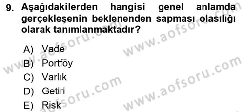 Finansal Yönetim 2 Dersi 2025 - 2026 Yılı (Vize) Ara Sınav Soruları 9. Soru