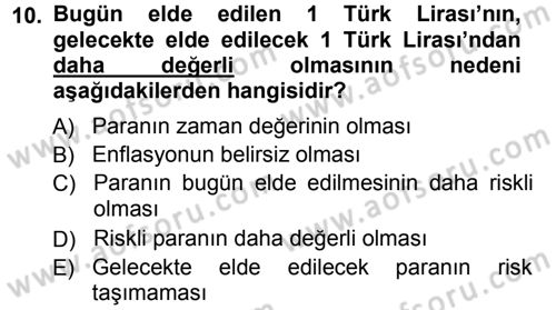 Finansal Yönetim Dersi Ara Sınavı Deneme Sınav Soruları 10. Soru