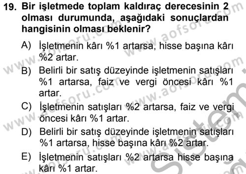 Finansal Yönetim Dersi 2012 - 2013 Yılı (Vize) Ara Sınav Soruları 19. Soru