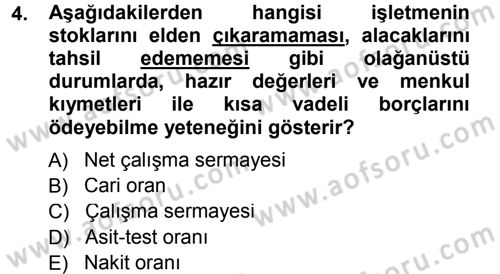 Finansal Yönetim Dersi 2012 - 2013 Yılı (Final) Dönem Sonu Sınav Soruları 4. Soru