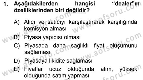 Finansal Yönetim Dersi Ara Sınavı Deneme Sınav Soruları 1. Soru