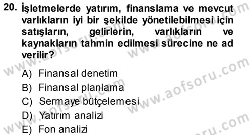 Finansal Yönetim Dersi Ara Sınavı Deneme Sınav Soruları 20. Soru