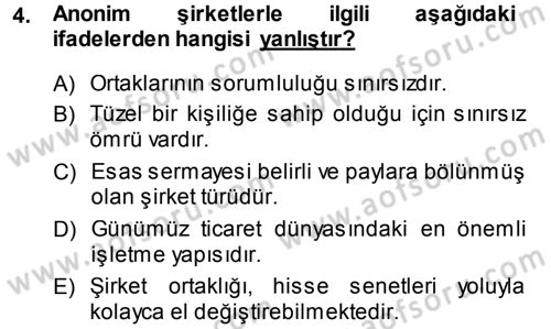 Finansal Yönetim Dersi 2013 - 2014 Yılı (Vize) Ara Sınav Soruları 4. Soru