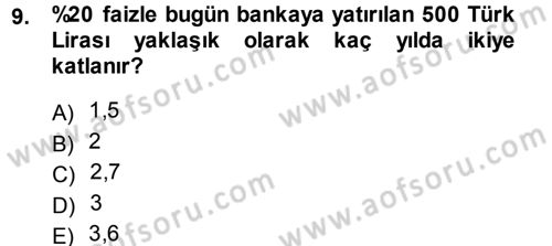 Finansal Yönetim Dersi Ara Sınavı Deneme Sınav Soruları 9. Soru