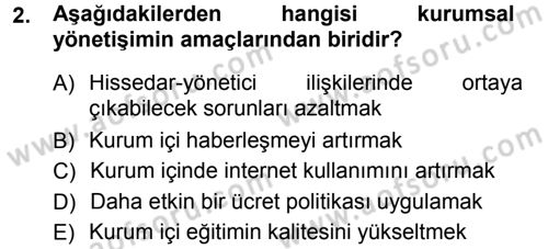 Finansal Yönetim Dersi 2013 - 2014 Yılı (Final) Dönem Sonu Sınav Soruları 2. Soru